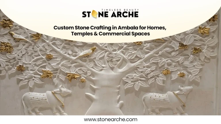 Custom Stone Crafting in Ambala for Homes, Temples & Commercial Spaces